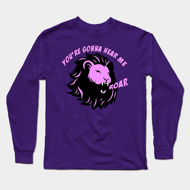 Hear me Roar Long Sleeve T-Shirt by rachybattlebot